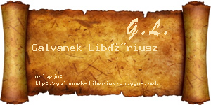 Galvanek Libériusz névjegykártya
